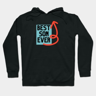 BEST SON EVER Hoodie